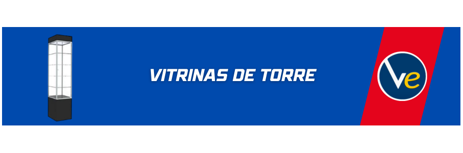 VITRINAS DE TORRE